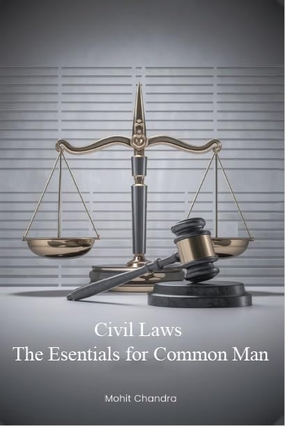 Civil Laws The Essentials For Common Man