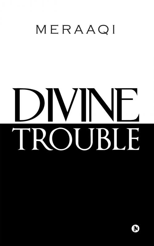 Divine Trouble