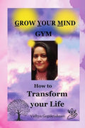 Grow Your Mind: GYM