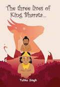 Three Lives Of King Bharata