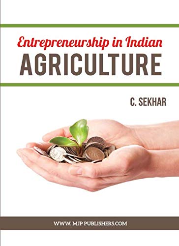 Entrepreneruship in Indian Agriculture