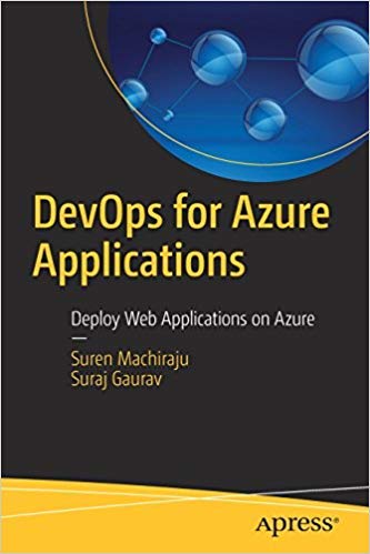 Devops For Azure Applications: Deploy Web Applications On Azure