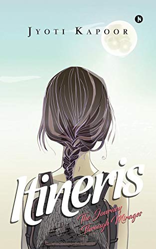 Itineris : The Journey through mirages ( HB )