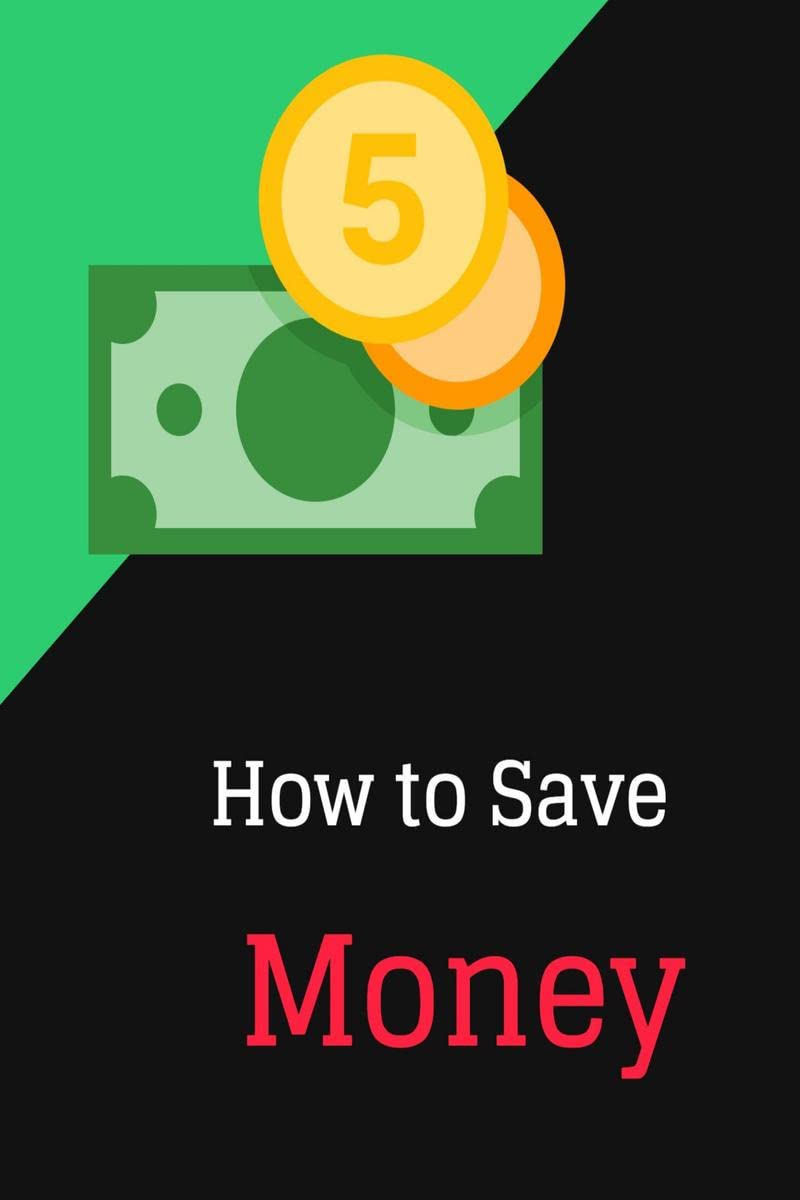 How to Save Money