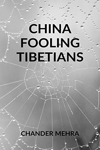 China Fooling Tibetans