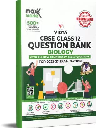 Maxxmarks Cbse Question Bank Class 12 Biology  For 2023 Board Examinations Based On Assessment And Evaluation Scheme Issued On 
