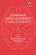 LANGUAGE, MIND AND SOCIETY: A LANGUAGE AND EDUCATION READER