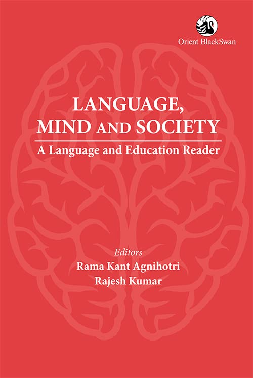 LANGUAGE, MIND AND SOCIETY: A LANGUAGE AND EDUCATION READER