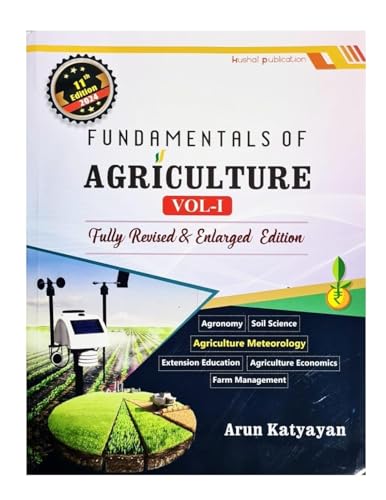 Arun Katyayan  Fundamentals of Agriculture  Part 1  11th/Ed.  2024 [ENGLISH LANGUAGE]