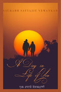 A Day In Life Of You