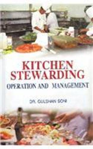 Kitchen Stewarding: Operations And Managment