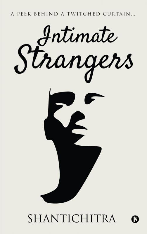 Intimate Strangers: A Peek Behind A Twitched Curtain