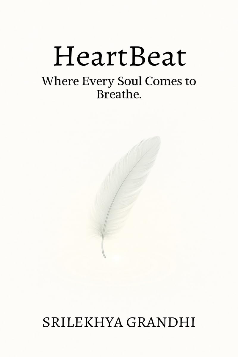 HeartBeat: Where Every Soul Comes To Breathe.