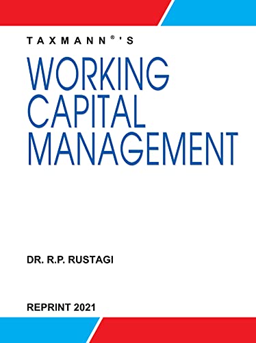 Taxmanns Working Capital Management Comprehensive & Authentic Book AlongWith Points To Remember,Objective & Multiple Choice Que