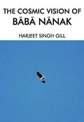 The Cosmic Vision of Baba Nanak