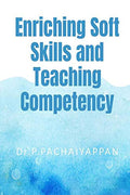 Enriching Soft Skills And Teaching Competency