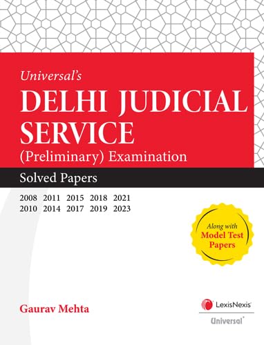 Universals Delhi Judicial Service (Preliminary) Examination Solved Papers