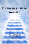 The divine right of the dynasty