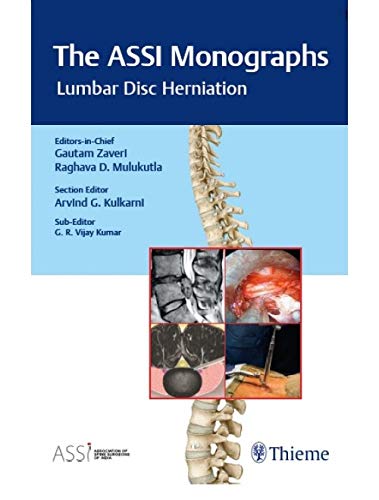 The ASSI MonographsLumbar Disc Herniation