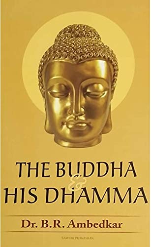The Buddha & His Dhamma