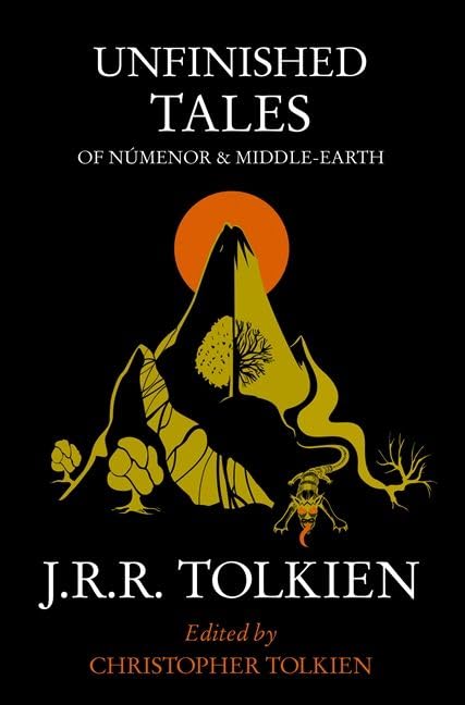 Unfinished Tales of Numenor and MiddleEarth