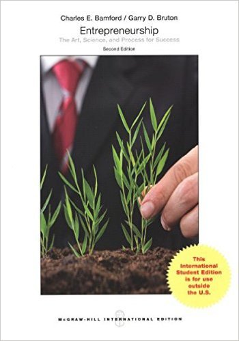 ENTREPRENEURSHIP THE ART SCIENCE AND PROCESS FOR SUCCESS 2ED (IE) (PB 2016)