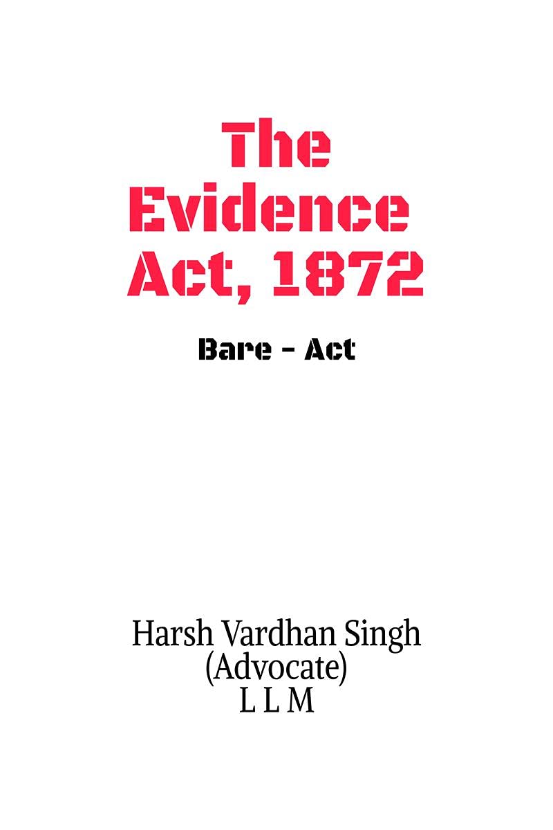 The Evidence Act, 1872  Bare Act : Bare  Act