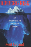 Iceberg Risk: An Adventure in Portfolio Theory