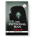 The Fictional Man : A Gripping Psychological Thriller And Mystery Romance With A Shocking Twist  English Edition By Nidhi Kaushi