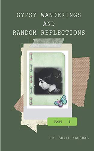 Gypsy Wanderings & Random Reflections