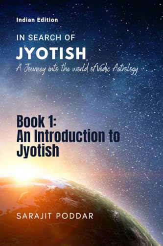 An Introduction to Jyotish : A Journey into the World of Vedic Astrology
