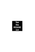 See The Insane