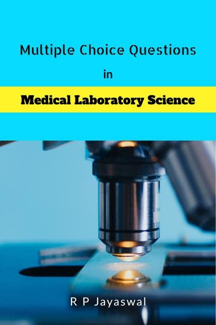 Multiple Choice Questions In Medical Laboratory Science