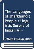 LANGUAGES OF JHARKHAND (PLSI)