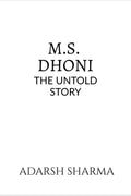 M.S. Dhoni The Untold Story