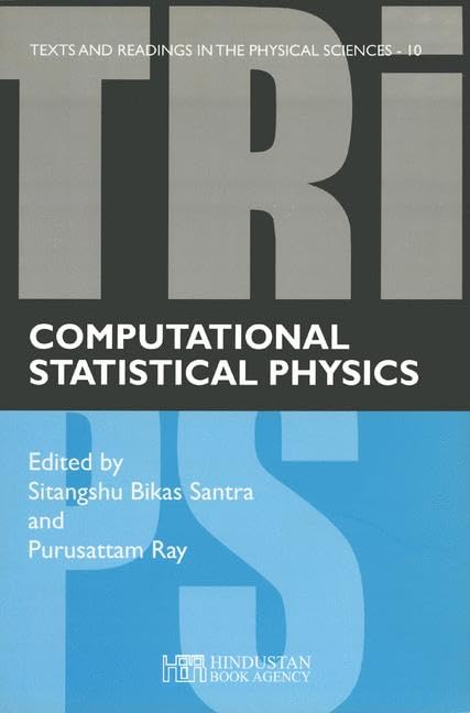 Computational Statistical Physics: Lecture Notes, Guwahati Serc School