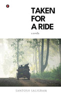 Taken for a Ride