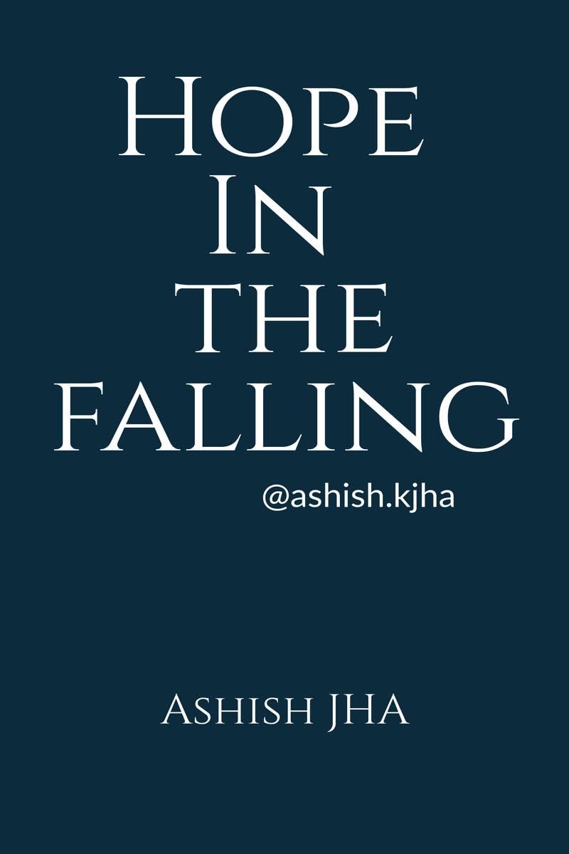 Hope In The Falling