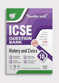 Together with ICSE Question Bank Class 10 History & Civics for 202526 Board Exams (Chapterwise & Topicwise)