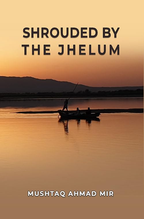Shrouded By The Jhelum