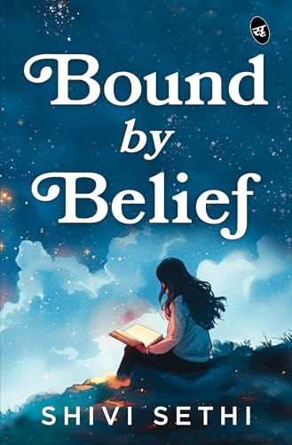 Bound by Belief | The Light We Carry | A Motivational Story of a Womans Journey to Find Herself