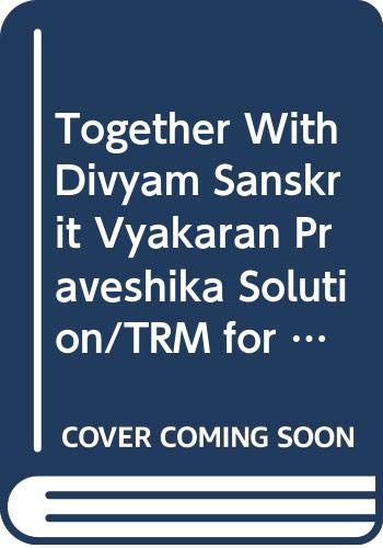 Together with Divyam Sanskrit Vyakaran Solution/TRM Praveshika for Class 5 (Part 0)