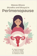 Manas Bhava (Krodha and Bhaya) in Perimenopause