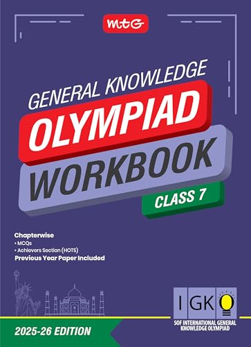 MTG International General Knowledge Olympiad (IGKO) Workbook Class 7  Chapterwise MCQs & Previous Years Solved Paper  SOF IGKO