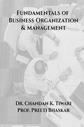 Fundamentals Of Business Organization And Management: Business Organization And Management