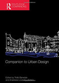 Companion to Urban Design (Routledge Companions (Hardcover))