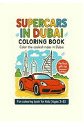 Supercars in Dubai: Coloring book  Color the coolest rides in Dubai