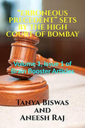 ERRONEOUS PRECEDENT SETS BY THE HIGH COURT OF BOMBAY : Volume 1, Issue 1 of Brain Booster Articles