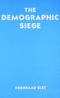 The Demographic Siege