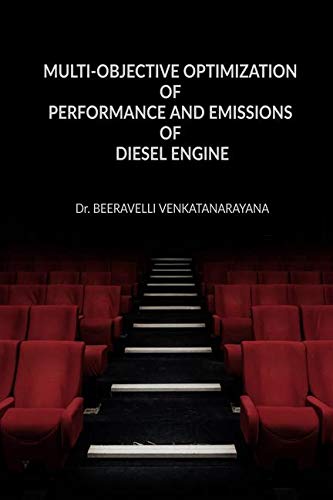 MultiObjective Optimization Of Performance And Emissions Of Diesel Engine : MultiObjective Optimization